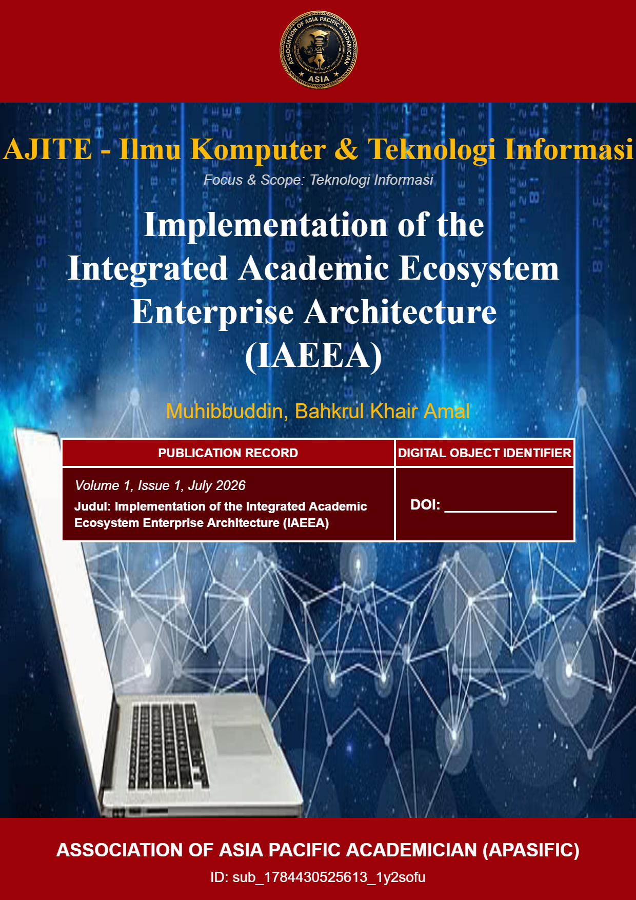 Cover Implementation of the Integrated Academic Ecosystem Enterprise Architecture (IAEEA): Development and Demonstration of the APASIFIC Digital Academic Ecosystem